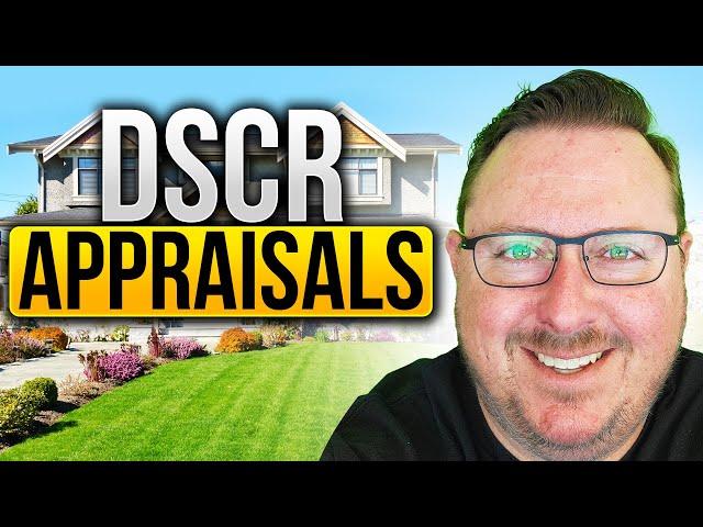 DSCR Appraisals | Must-know Details of the Loan Process