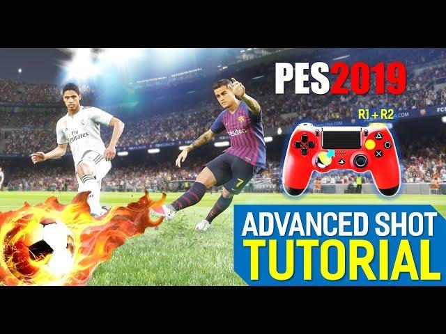 PES2019 Advanced Shot Tutorial (FULL)