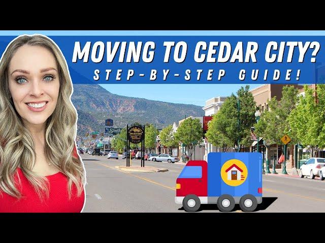 Steps to Relocating to Cedar City for a Smooth Transition