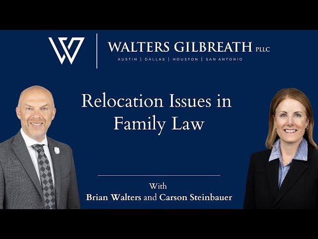 Relocation Issues in Family Law