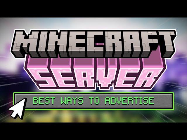 Tips & Advice to Advertise and Grow your Minecraft Server