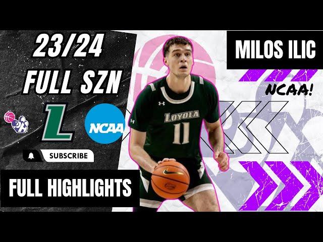 Milos Ilic Highlights 2023/24 || NCAA D1 || Loyola University Maryland