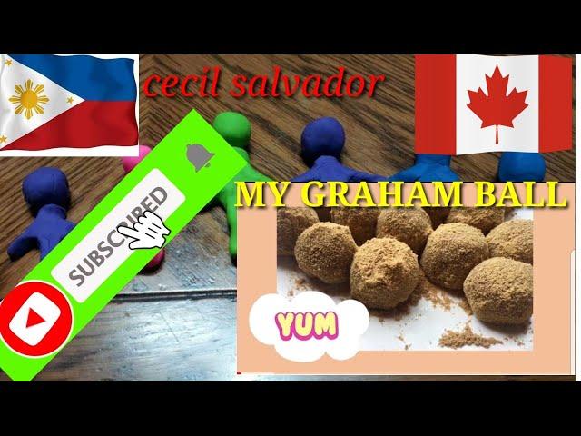 How to make GRAHAM BALL ! cecil salvador