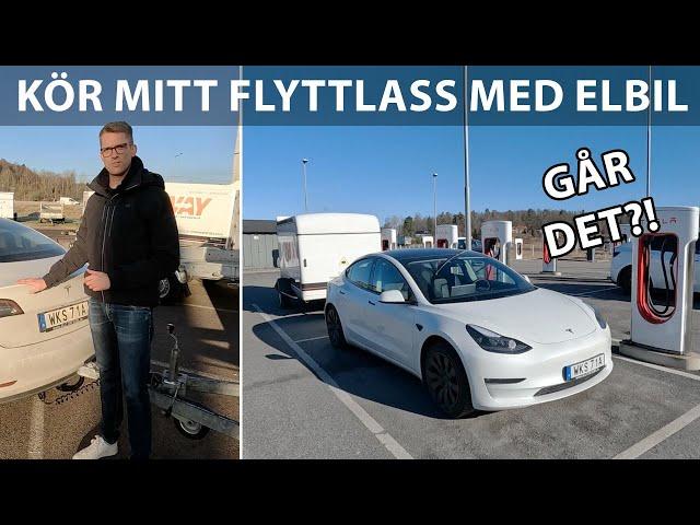 Elbil och släpvagn – kör flyttsläpet med min Tesla Model 3 i 20 mil