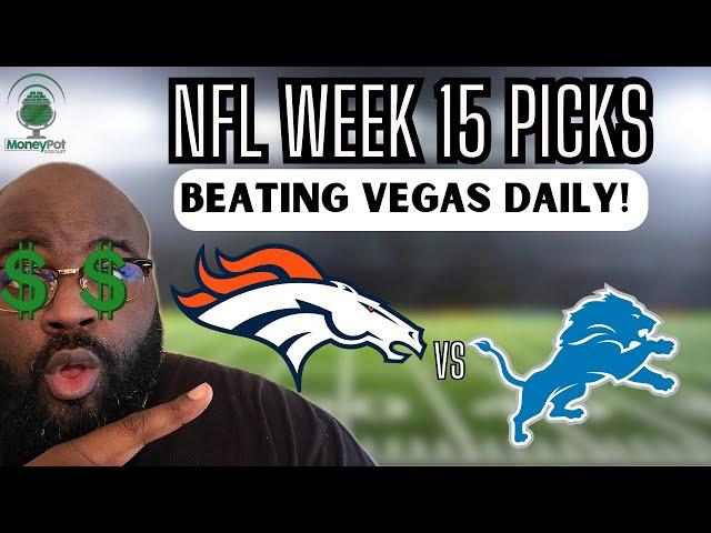 NFL Week 15 Picks & Predictions  | Lions vs Broncos  | MoneyPot Betting