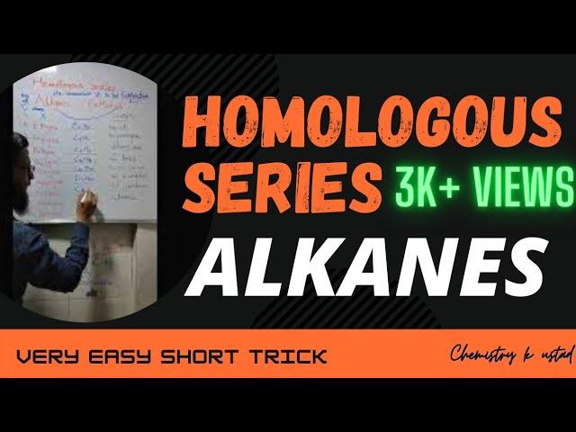 Alkanes | Homologous series | General Organic Chemistry #chemistry #Hydrocarbons #organicchemistry