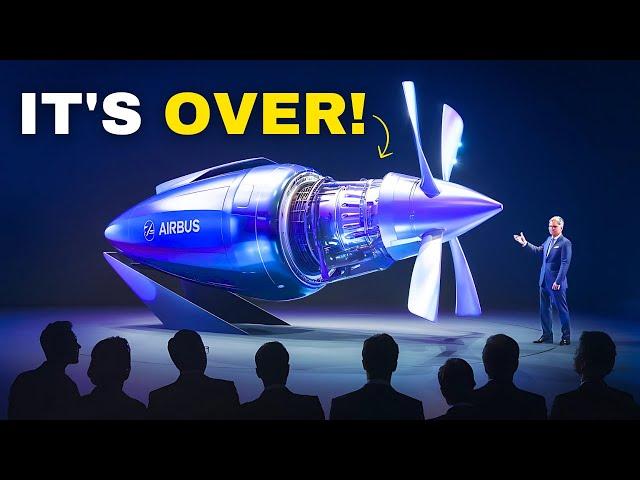 Why Airbus' NEW Open Rotor Engines DESTROY The Aviation Industry!