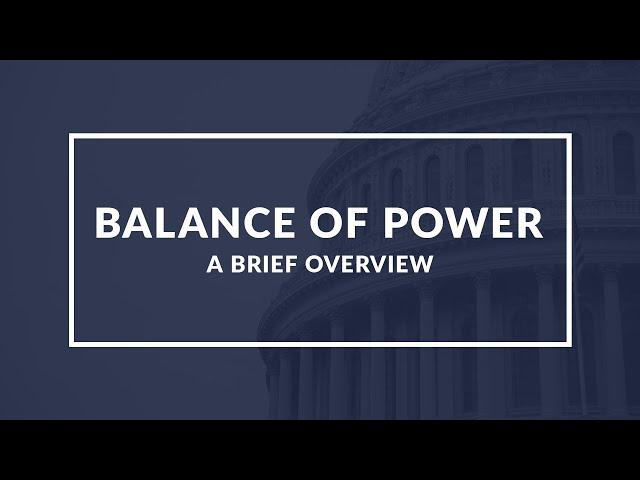 Balance of Power: Understanding the International Relations Theory