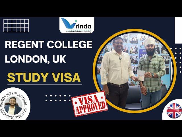 UK STUDY VISA I STUDENT FEEDBACK I REGENT COLLEGE LONDON I VRINDA INTERNARTIONAL