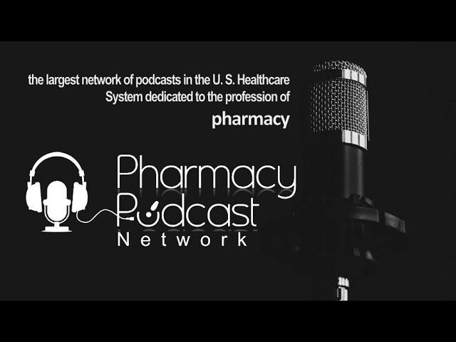 About: the Pharmacy Podcast Network