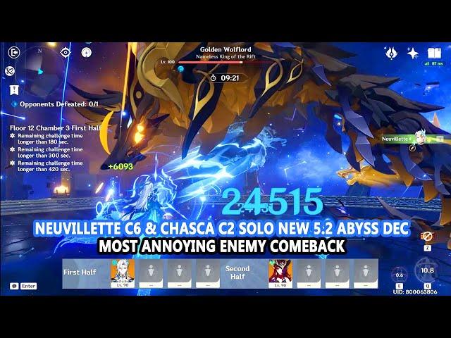 Neuvillette C6 & Chasca C2 Solo New 5.2 Abyss Dec | Most Annoying Enemy Comeback