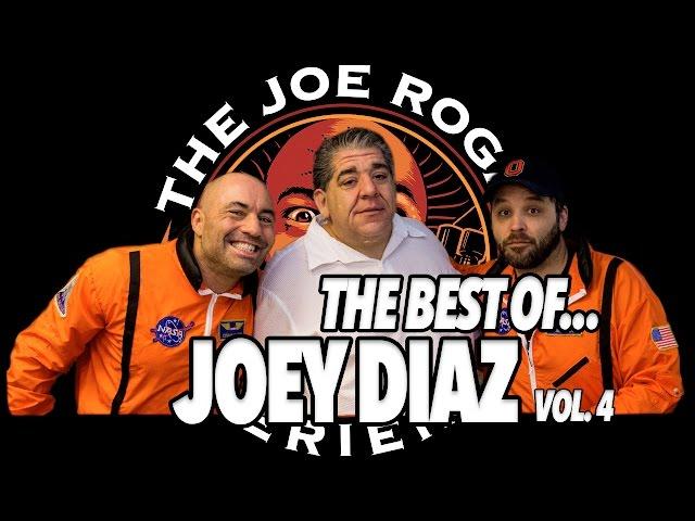 Best of Joey Diaz - Joe Rogan Experience - Volume 4