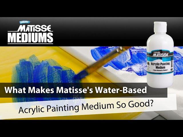 MM9 Matisse Acrylic Painting Medium | Product Profile