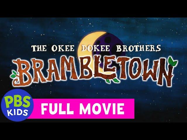 Brambletown FULL MOVIE    | The Okee Dokee Brothers | PBS KIDS