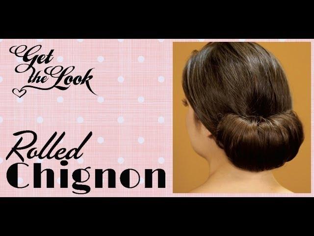 Get The Look: Rolled Chignon Hair Tutorial