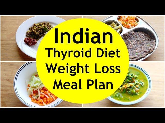 THYROID DIET:  How To Lose Weight Fast -  Gluten Free Indian Veg Meal Plan/Diet Plan For Weight Loss