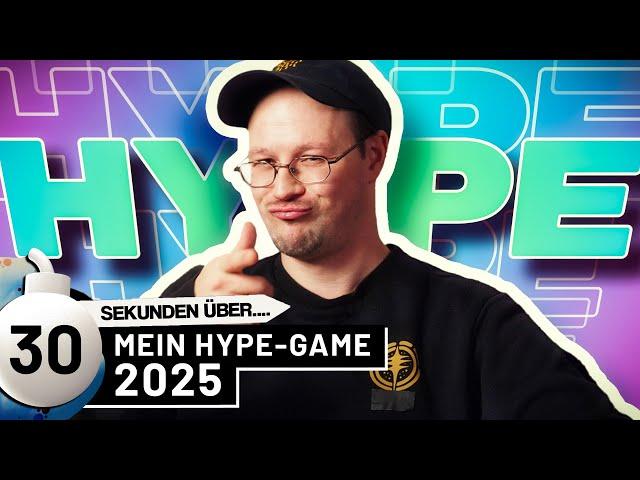 Auf diese Spiele freuen wir uns! | 30 Sekunden über