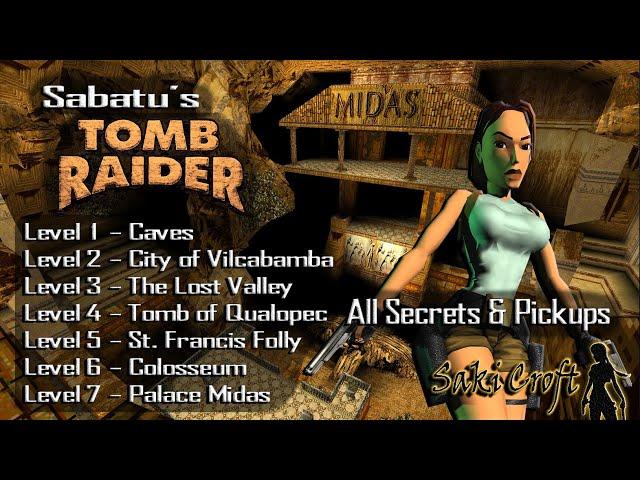 TRLE Sabatu's Tomb Raider Part 1/2 Walkthrough