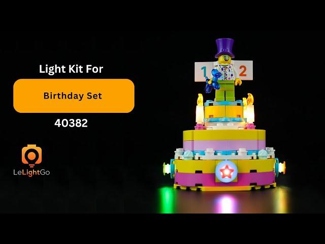 Classic Light Kit For Lego 40382 - Birthday Cake Set