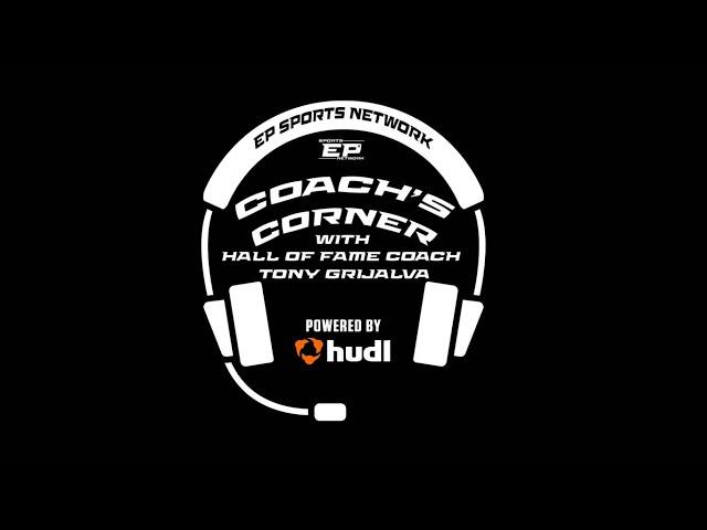 EPSN Coach's Corner EP 31- Eastlake' Steven Galindo and Pebble Hills Zereian Quarles