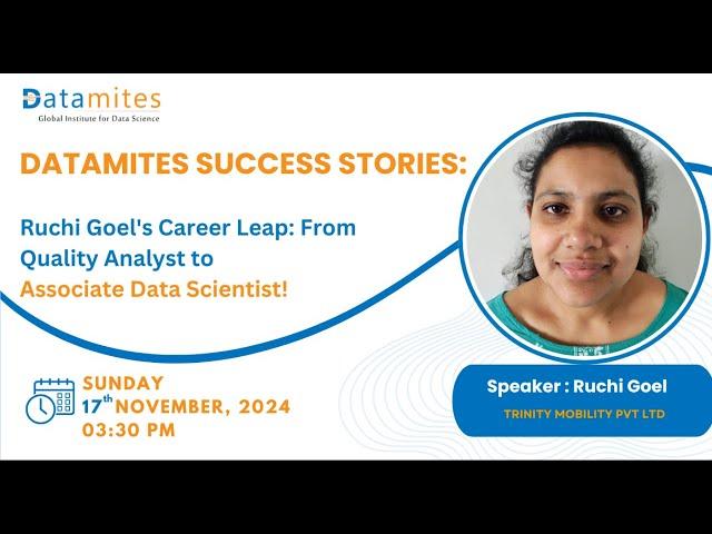 Ruchi Goel's Career Leap: From Quality Analyst to Associate Data Scientist!