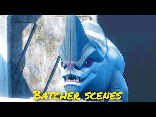 All Batcher scenes - The Bad Batch