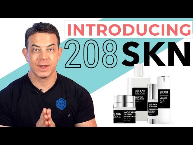 Complete Morning & Evening Skincare Routine with 208SKN | 208SkinDoc