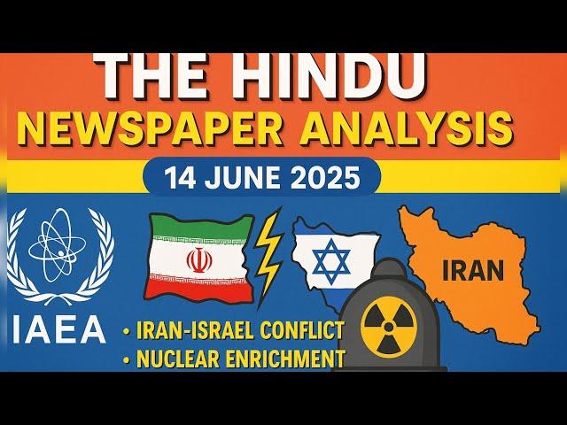 14 June 2025 The Hindu Newspaper Analysis