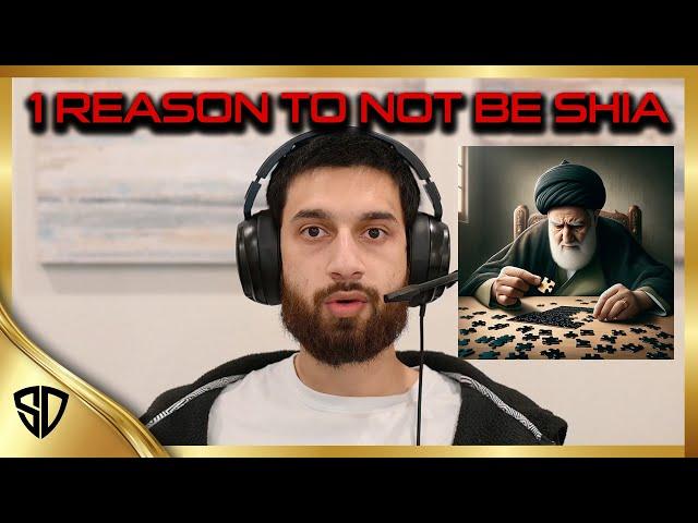 ONE Reason to NOT Be Shia