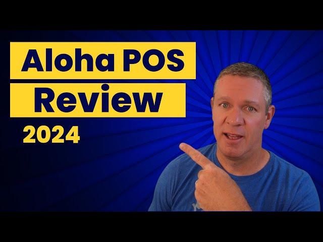 Aloha POS Review 2024 [Aloha Cloud]