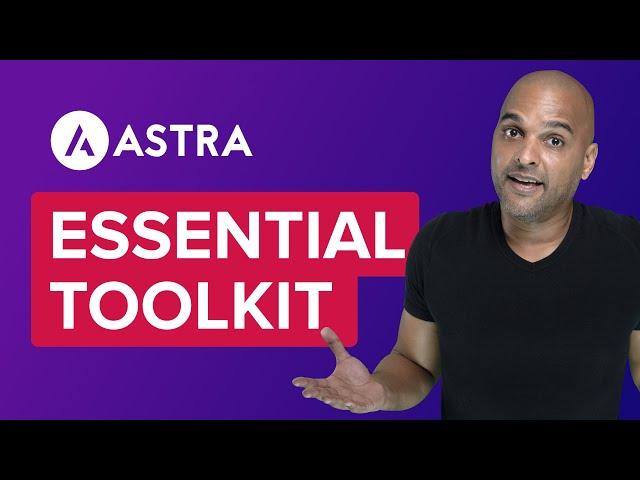 Astra Essential Toolkit: SUPERCHARGE WORDPRESS