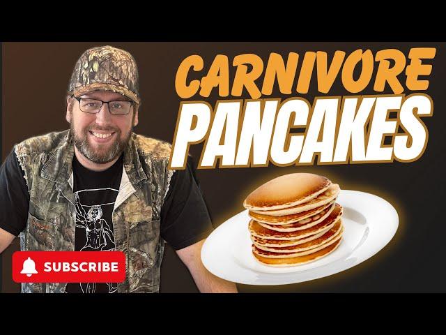 WAKE UP To Carnivore Pancakes!