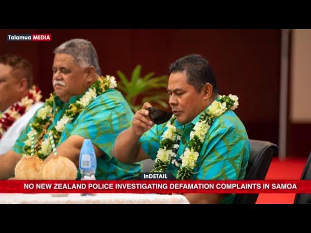 InDetail: No NZ police investigating defamation complaints in Samoa