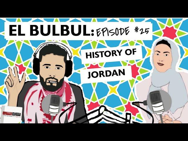 El Bulbul Episode #25 | Learning About History | Learn Jordanian Arabic | Listening Resource