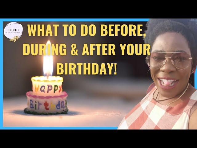 DR TOCHI - WHAT YOU MUST DO ON YOUR BIRTHDAY TO SUCCEED IN LIFE!