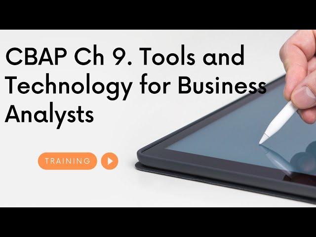 Ch 9  Tools and Technology