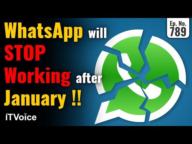 WhatsApp will STOP Working after January | ChatGPT for macOS | Daily Tech News | 24 Dec 2024