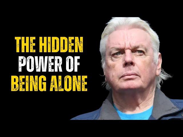 The Hidden Power of Being Alone | David Icke's Eye Opening Truth