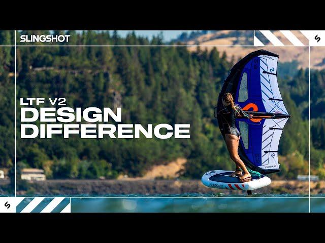 LTF V2 Design Difference | Slingshot Wing