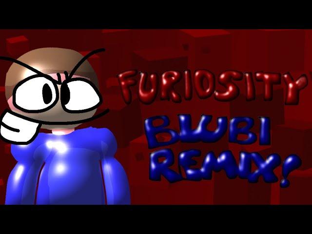 Furiosity Blubi Remix