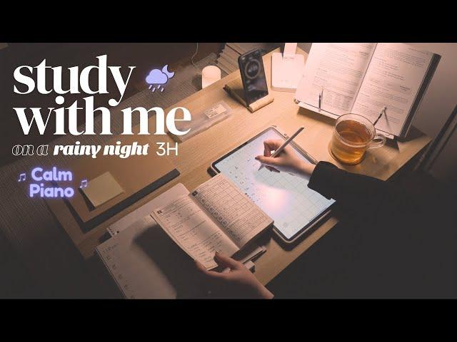 3-HOUR STUDY WITH ME  Calm Piano Music / Pomodoro 50-10 /  at Late Night [music ver.]