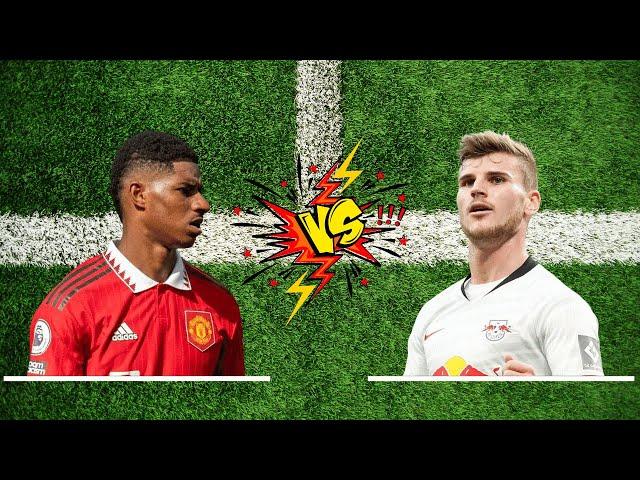 Marcus Rashford vs Timo Werner