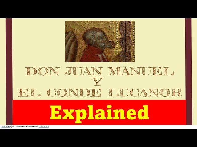 Conde Lucanor Ejemplo XXXV: English Explaination