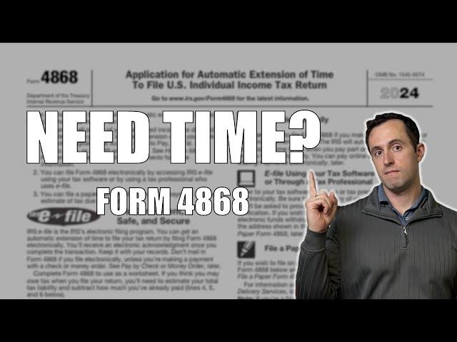 How to File a Tax Extension 2024 | IRS Form 4868