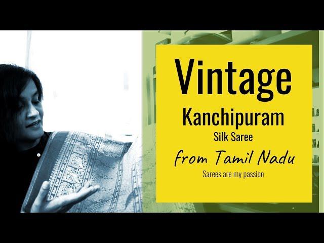 29 Kanchipuram Vintage Stripes Silk Saree from Tamil Nadu || Sarees are my passion