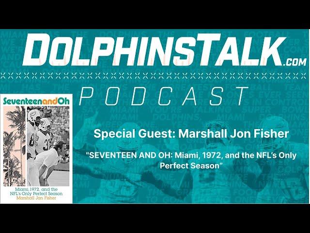 Author Marshall Jon Fisher of Seventeen and Oh Miami, 1972, and the NFL's Only Perfect Season