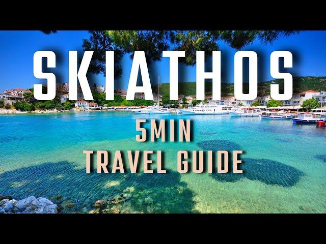 Skiathos Travel Guide | Must-Do on This Greek Island