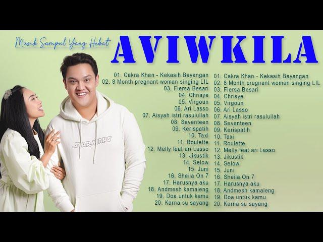 Aviwkila Cover Full Album TerbaruMusik Muda dengan Jutaan Penayangan 