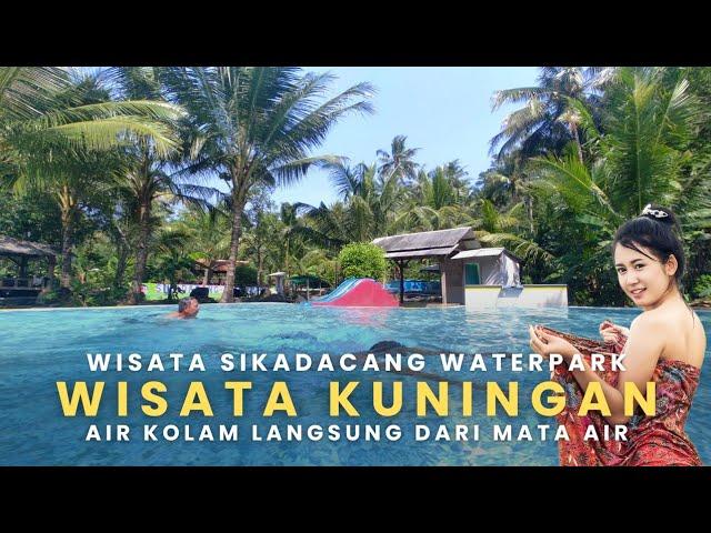 Wajib Kesini !! Wisata Kolam Renang Sikadacang Waterpark Permata Tersembunyi di Kuningan Jawa Barat