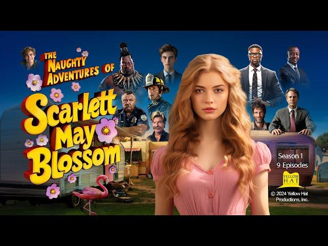 The Naughty Adventures of Scarlett May Blossom  - Trailer for New 2024 AI TV Series